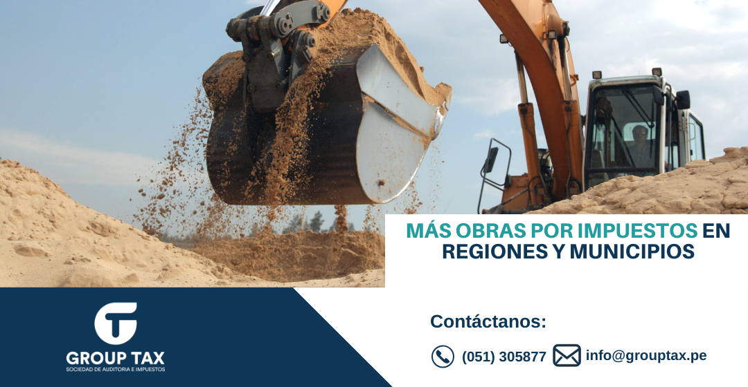 Más Obras por Impuestos en regiones y municipios - Group TAX